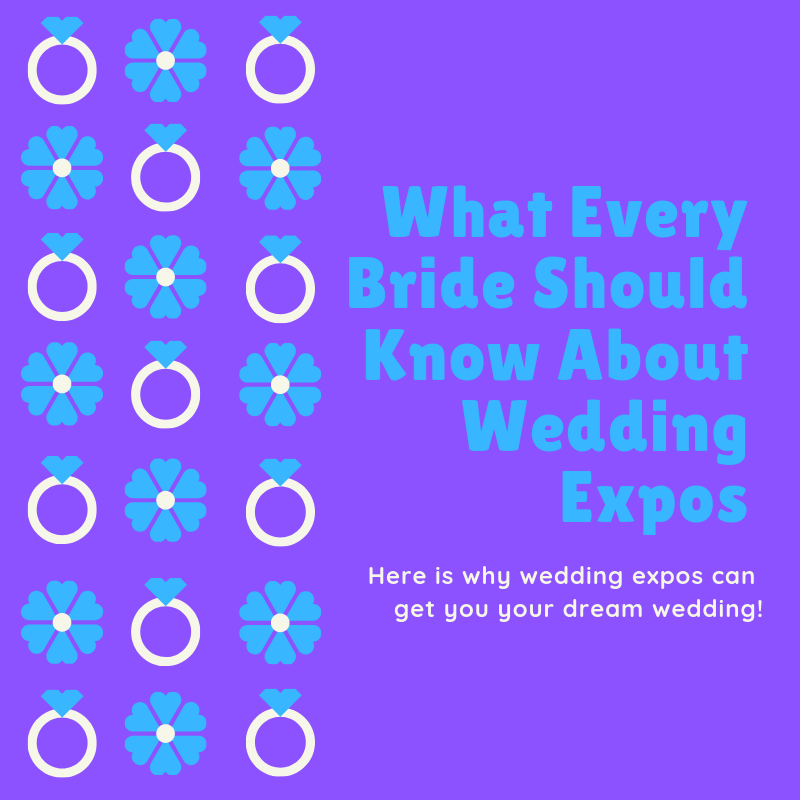 Here is why wedding expos can get you your dream wedding